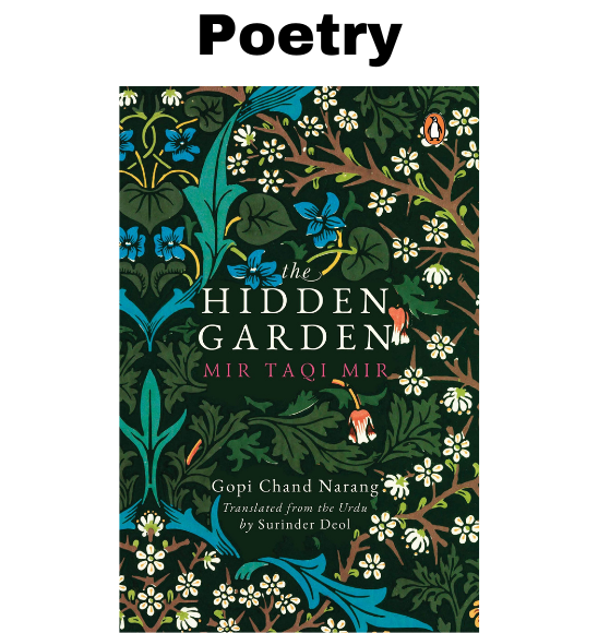 The Hidden Garden:Mir Taqi Mir - Gopi Chand Narang