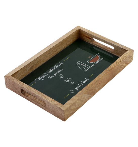 Never underestimate the power Serving Tray