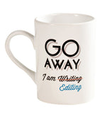 Go away, I am writing (editing) Mug