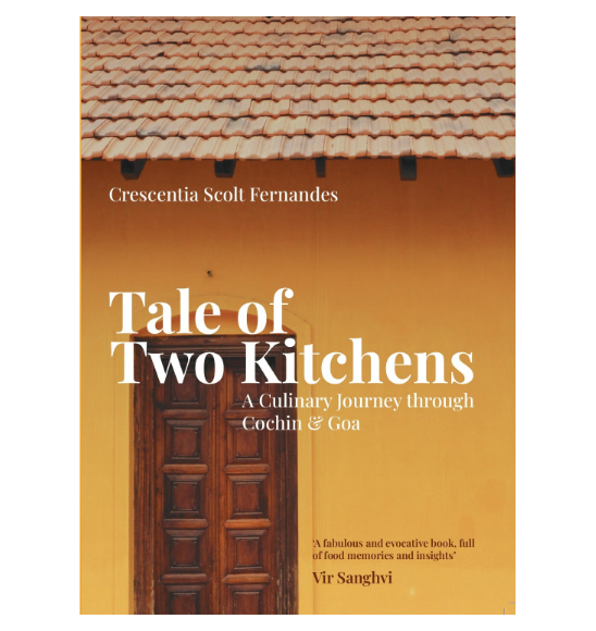 Tale of Two Kitchens- A Culinary Journey through Cochin & Goa