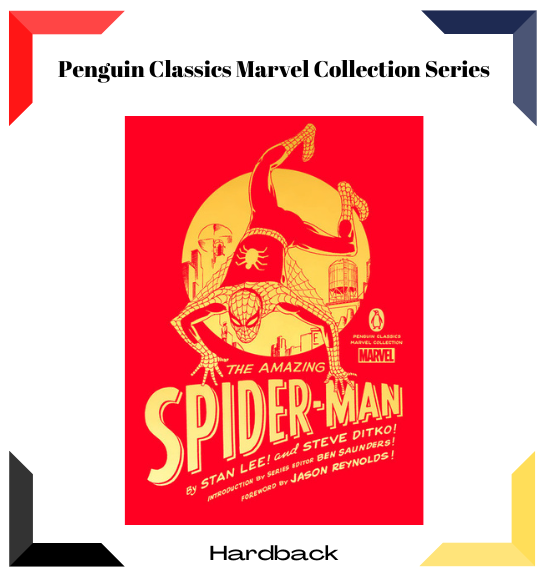 The Amazing Spider-Man:  (Penguin Classics Marvel Collection), Dlx. Hardback