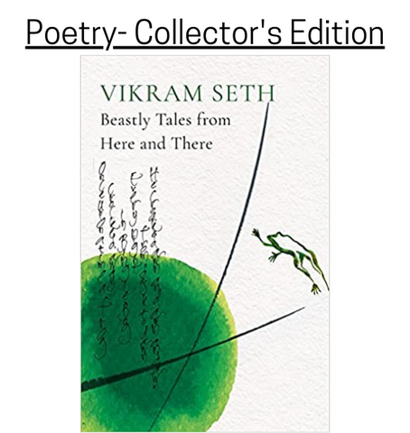 Beastly Tales from Here & There by Vikram Seth (Collector's Edition)