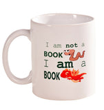 I am not a book worm, I am a book dragon Mug