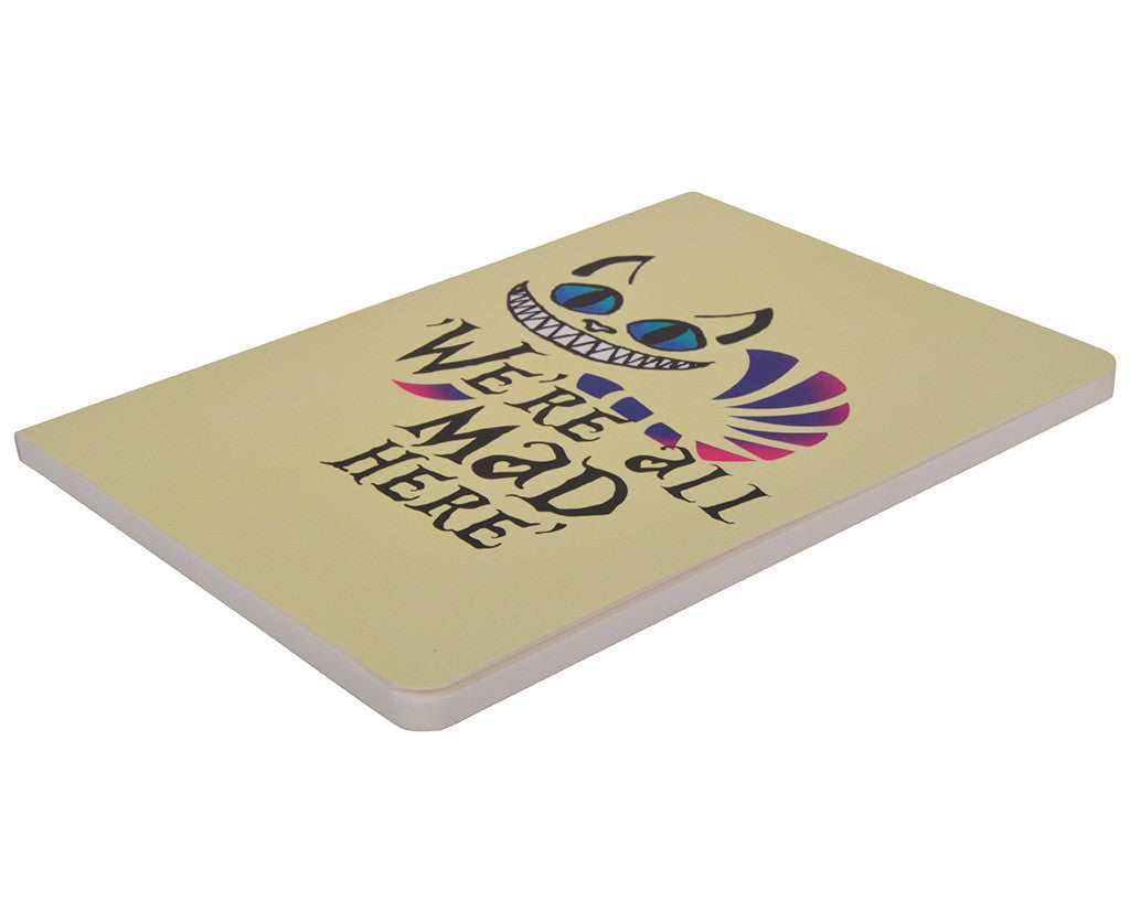 We are all Mad here Notebook A5 size