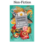 A Taste of My Life: A Memoir in Essays and Recipes by Chitrita Banerji