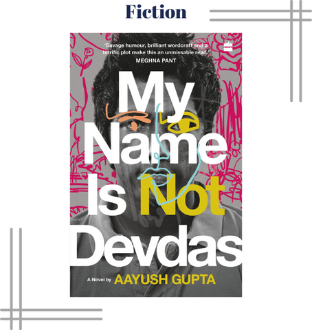 My name is not Devdas