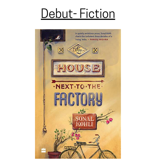 The House next to the Factory by Sonal Kohli