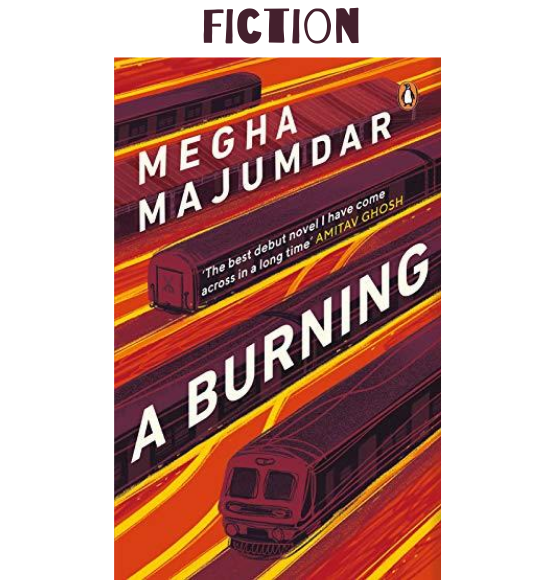 A BURNING - Megha Majumdar